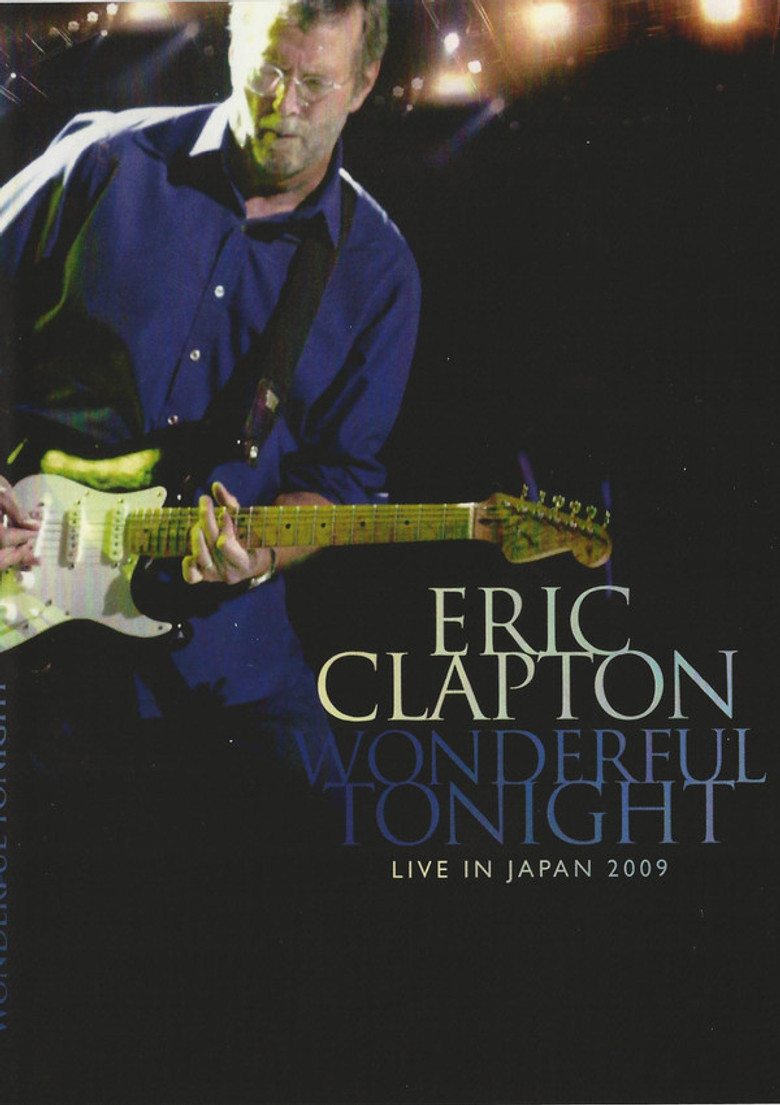 Eric Clapton: Wonderful Tonight - Live in Japan 2009 poster background