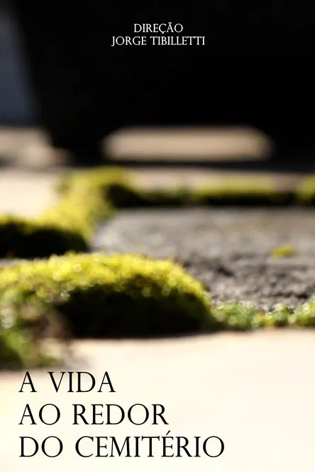 A Vida ao Redor do Cemitério poster background