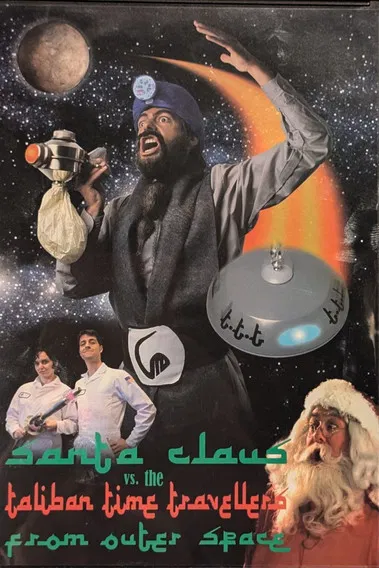 Santa Claus vs. the Taliban Time Travellers from Outer Space poster background