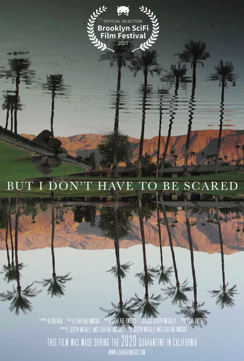 But I Don't Have to Be Scared poster background