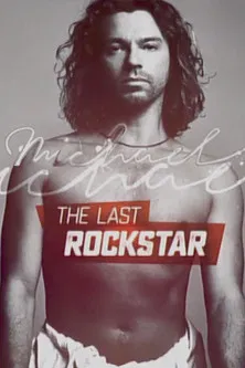 Michael Hutchence: The Last Rockstar poster background