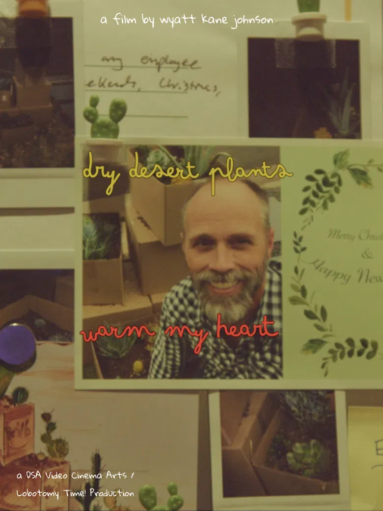 Dry Desert Plants Warm My Heart poster background