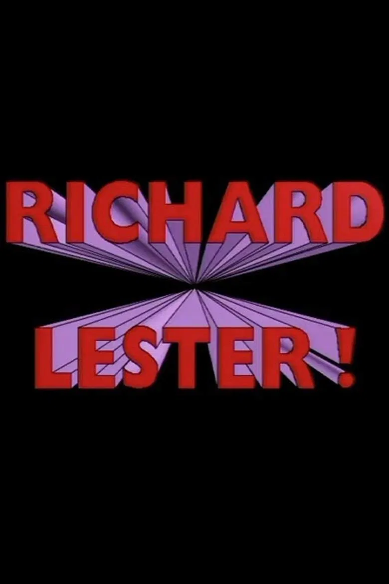 Richard Lester! poster background
