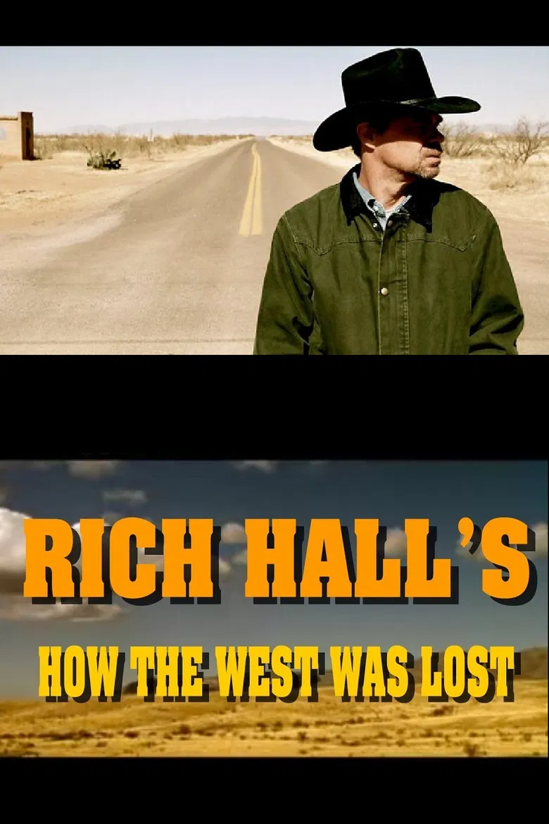 Rich Hall's How The West Was Lost poster background