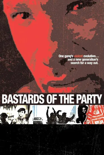 Bastards of the Party poster background