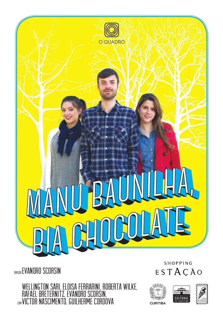 Manu Baunilha, Bia Chocolate poster background