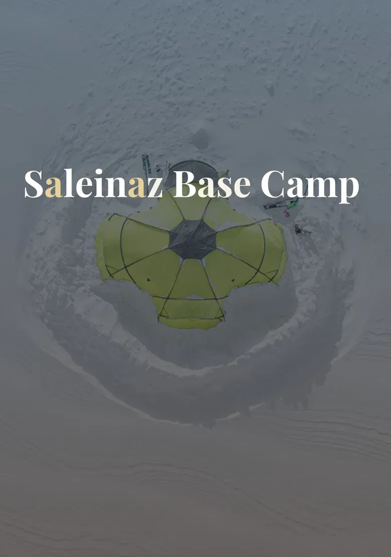 Saleinaz Base Camp poster background