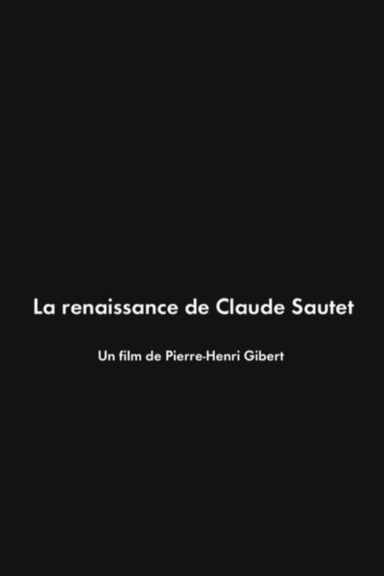 La Renaissance de Claude Sautet poster background