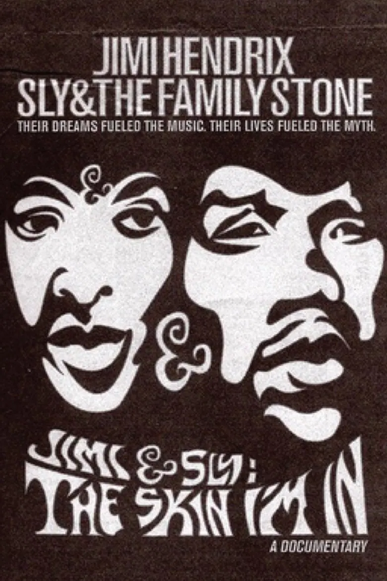 Jimi and Sly: The Skin I'm In poster background