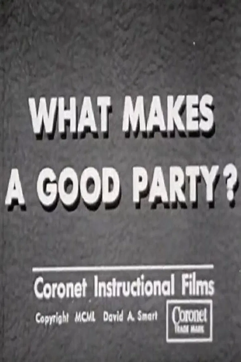 What Makes a Good Party? poster background