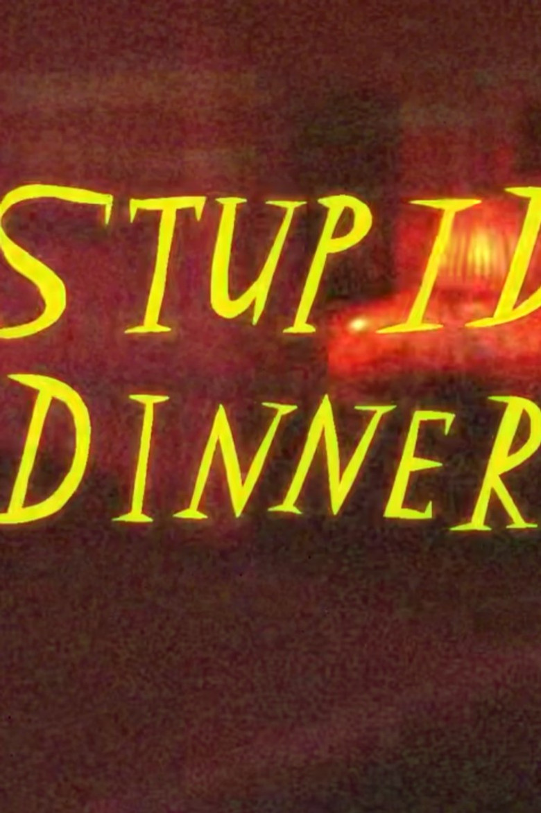 Stupid Dinner poster background