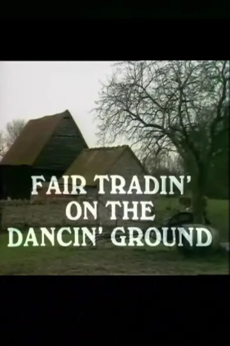 Fair Tradin' on the Dancin' Ground poster background