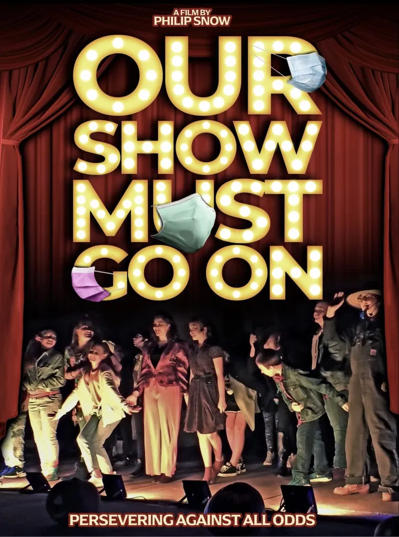 Our Show Must Go On poster background