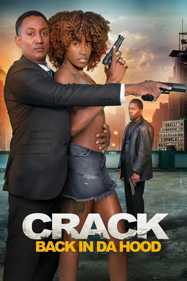 Crack: Back in Da Hood poster background