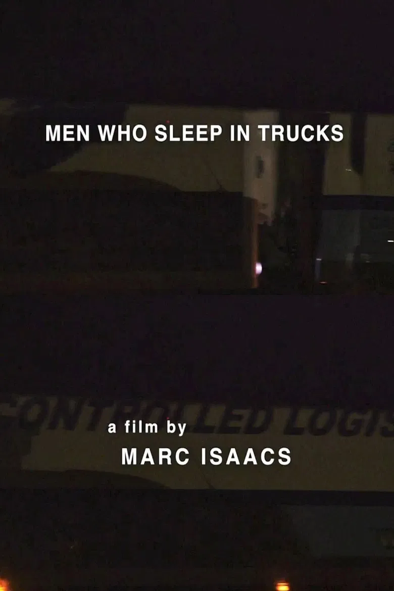 Men Who Sleep in Trucks poster background