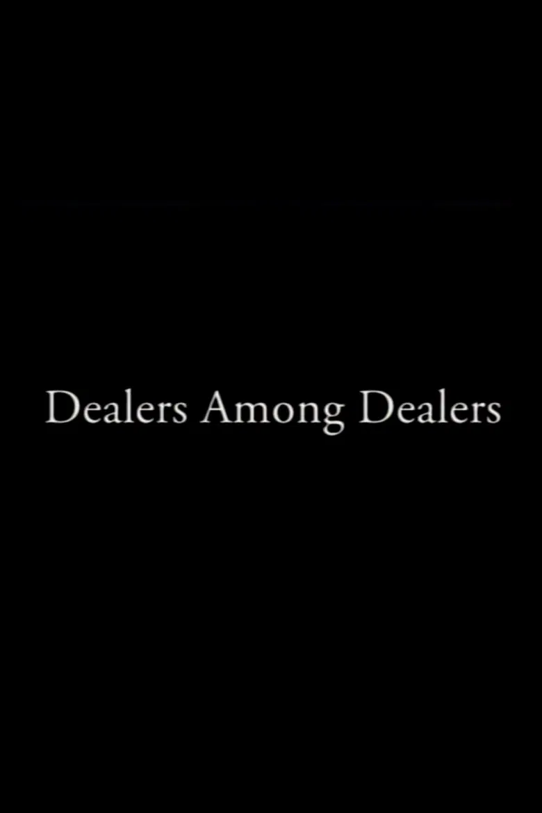 Dealers Among Dealers poster background