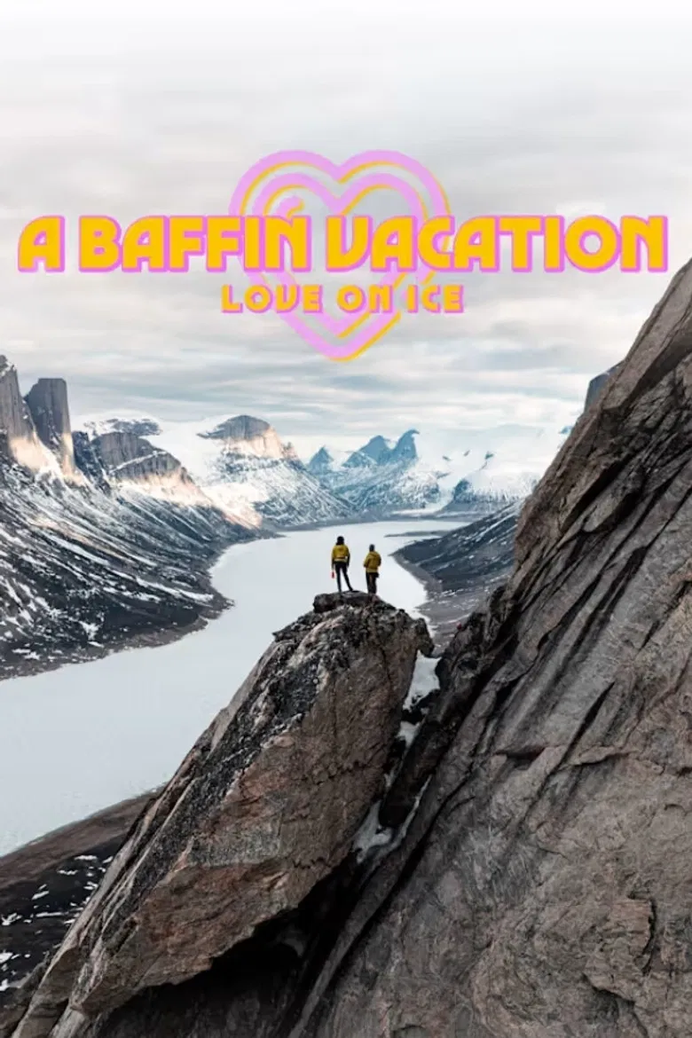 A Baffin Vacation, Love on Ice poster background