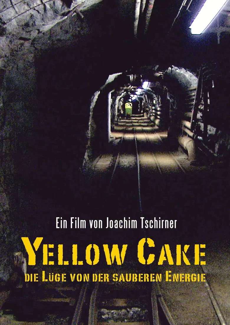 Yellow Cake: Die Lüge von der sauberen Energie poster background