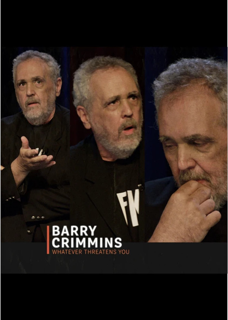 Barry Crimmins: Whatever Threatens You poster background