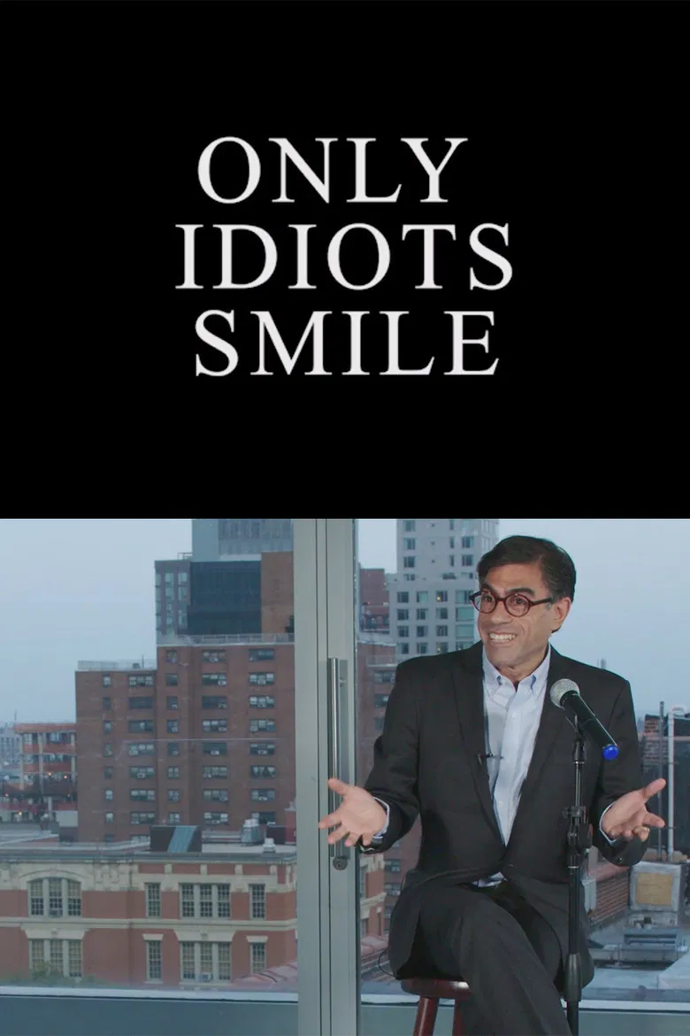 Only Idiots Smile poster background