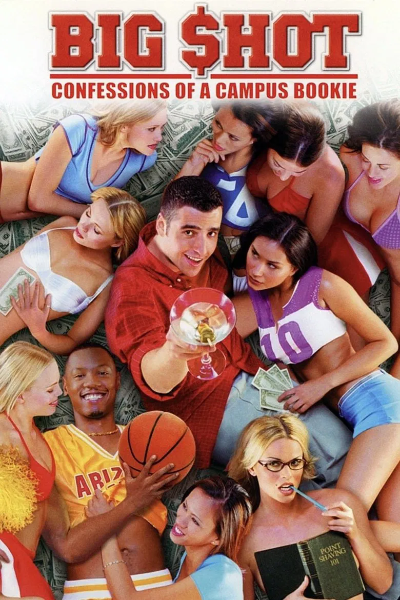 Big Shot: Confessions of a Campus Bookie poster background