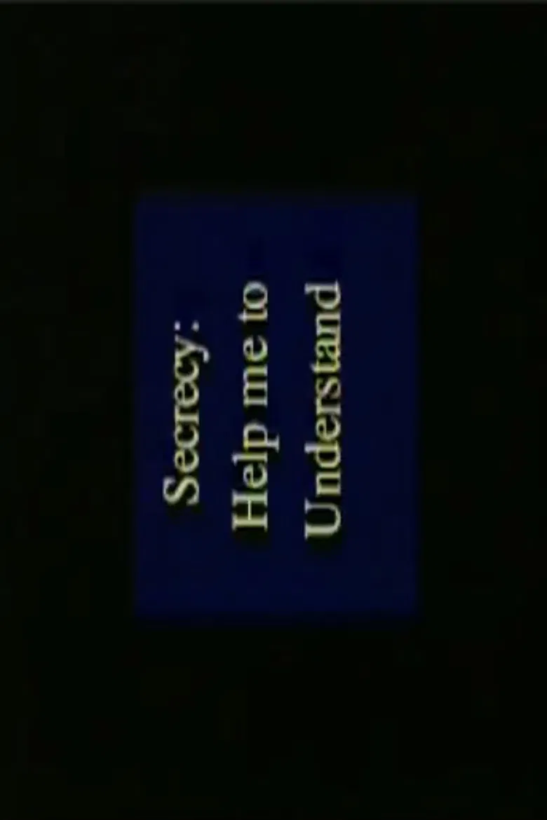 Secrecy: Help Me to Understand poster background