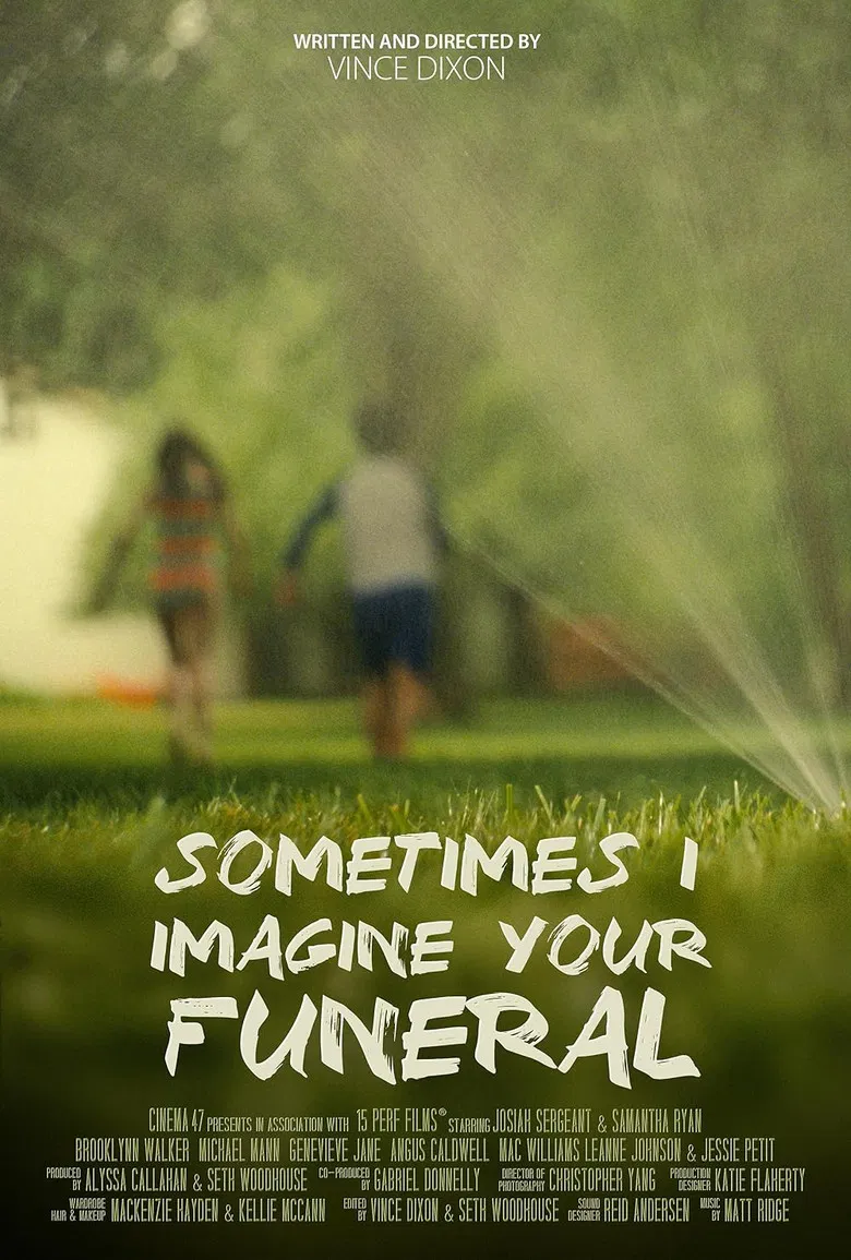 Sometimes I Imagine Your Funeral poster background