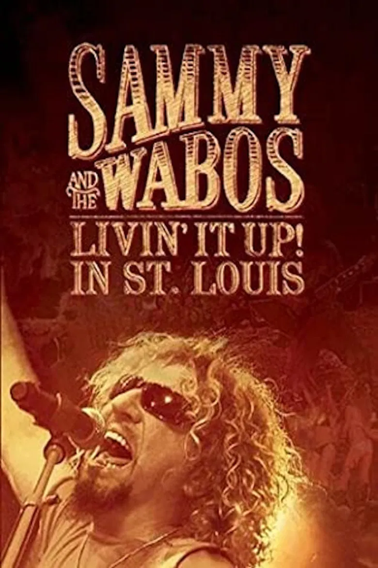 Sammy Hagar and The Wabos: Livin' It Up! Live in St. Louis poster background