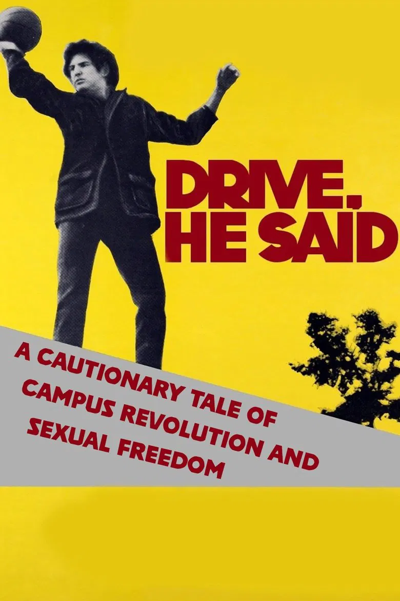 Drive, He Said: A Cautionary Tale of Campus Revolution and Sexual Freedom poster background