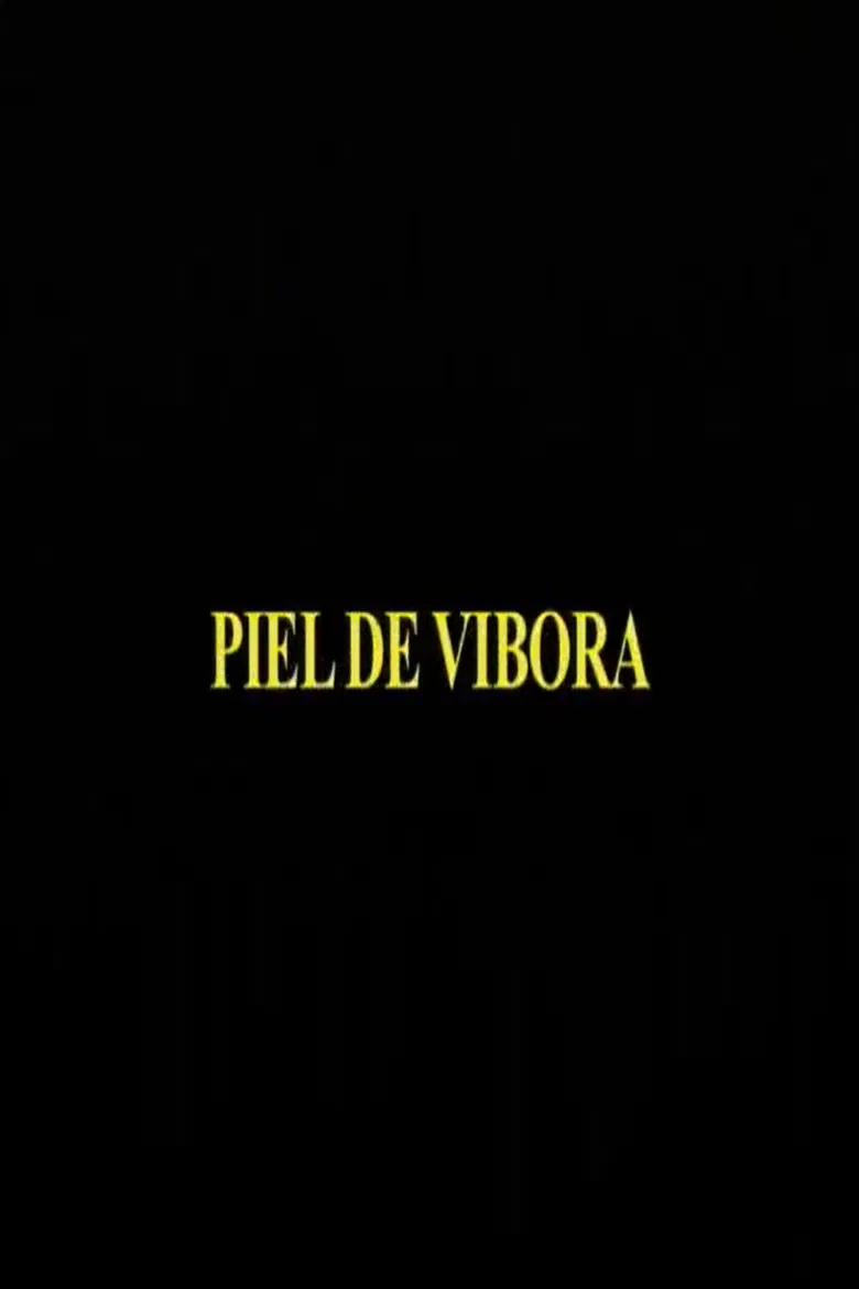 Piel De Vibora poster background