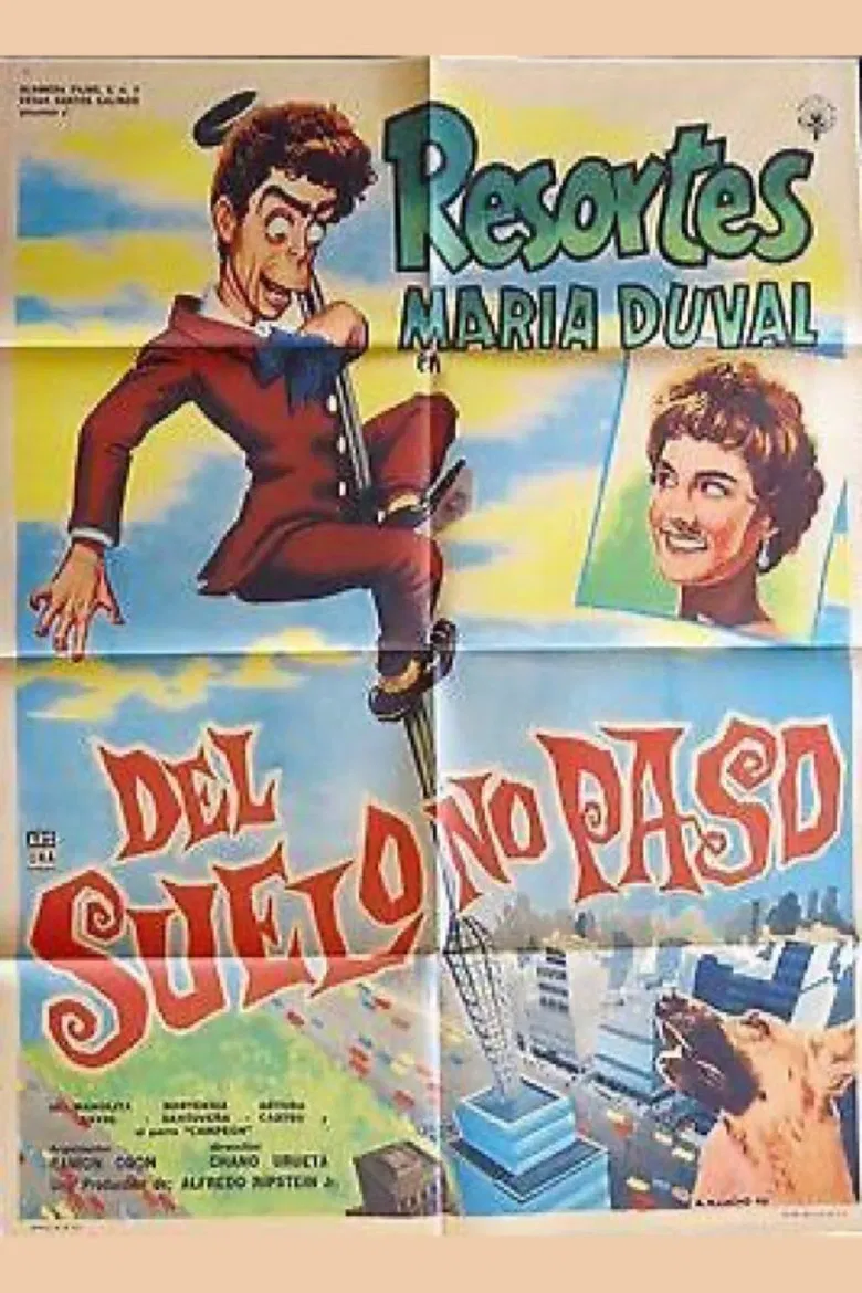 Del suelo no paso poster background