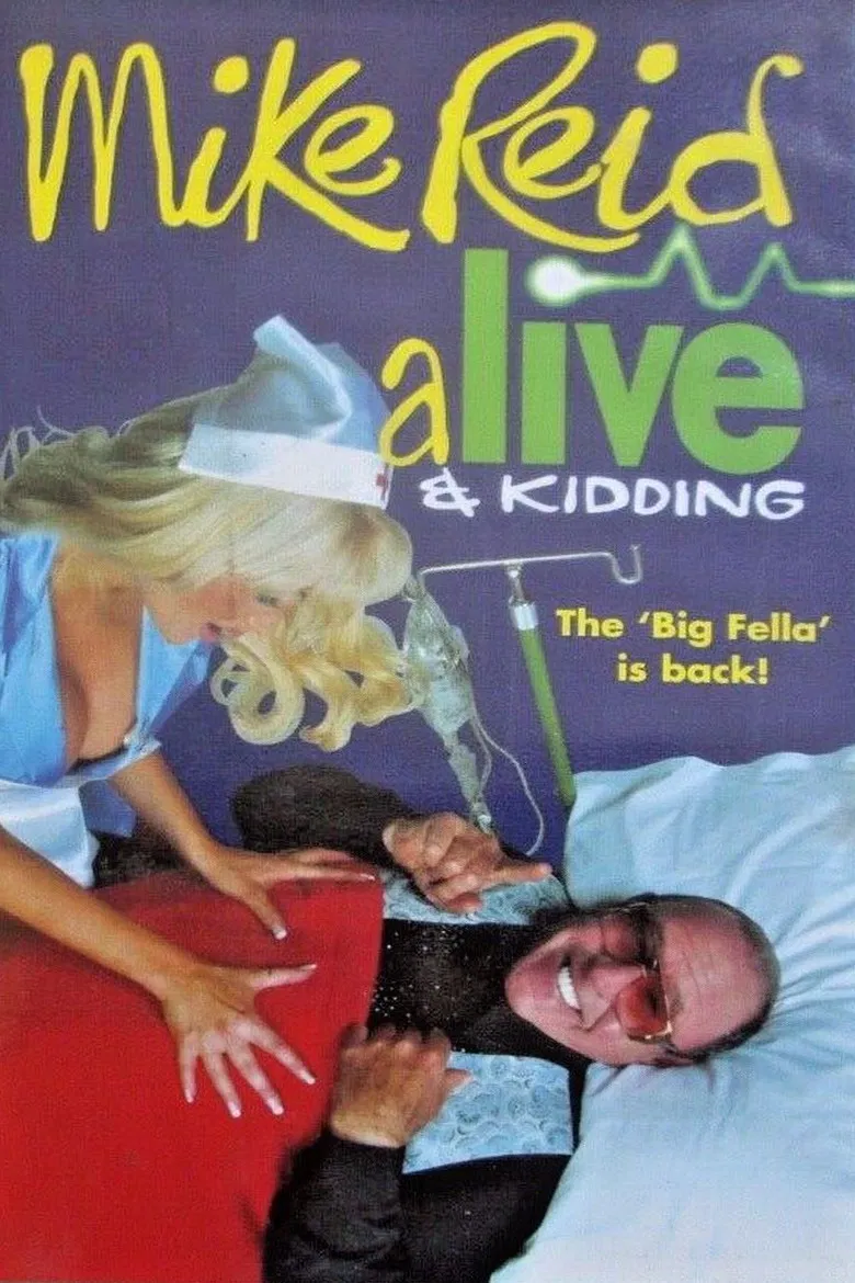 Mike Reid - Alive & Kidding poster background
