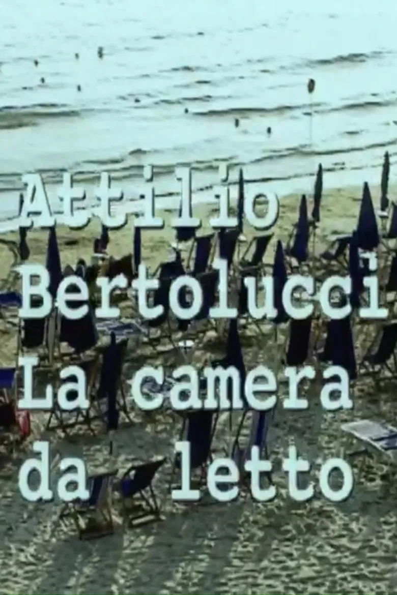 Attilio Bertolucci: la camera da letto poster background