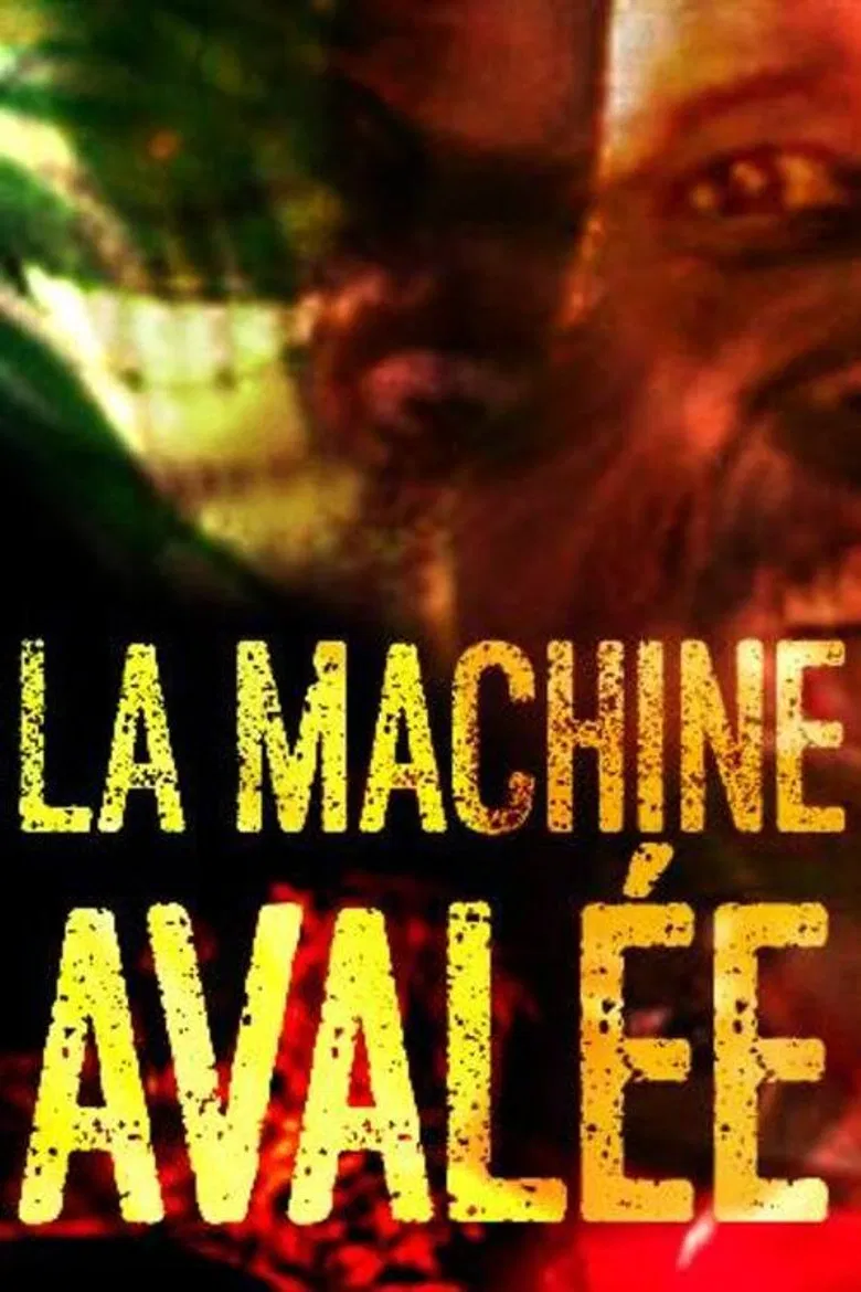 La machine avalée poster background