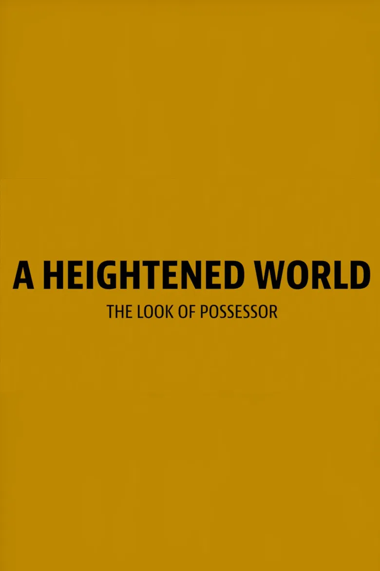 A Heightened World poster background