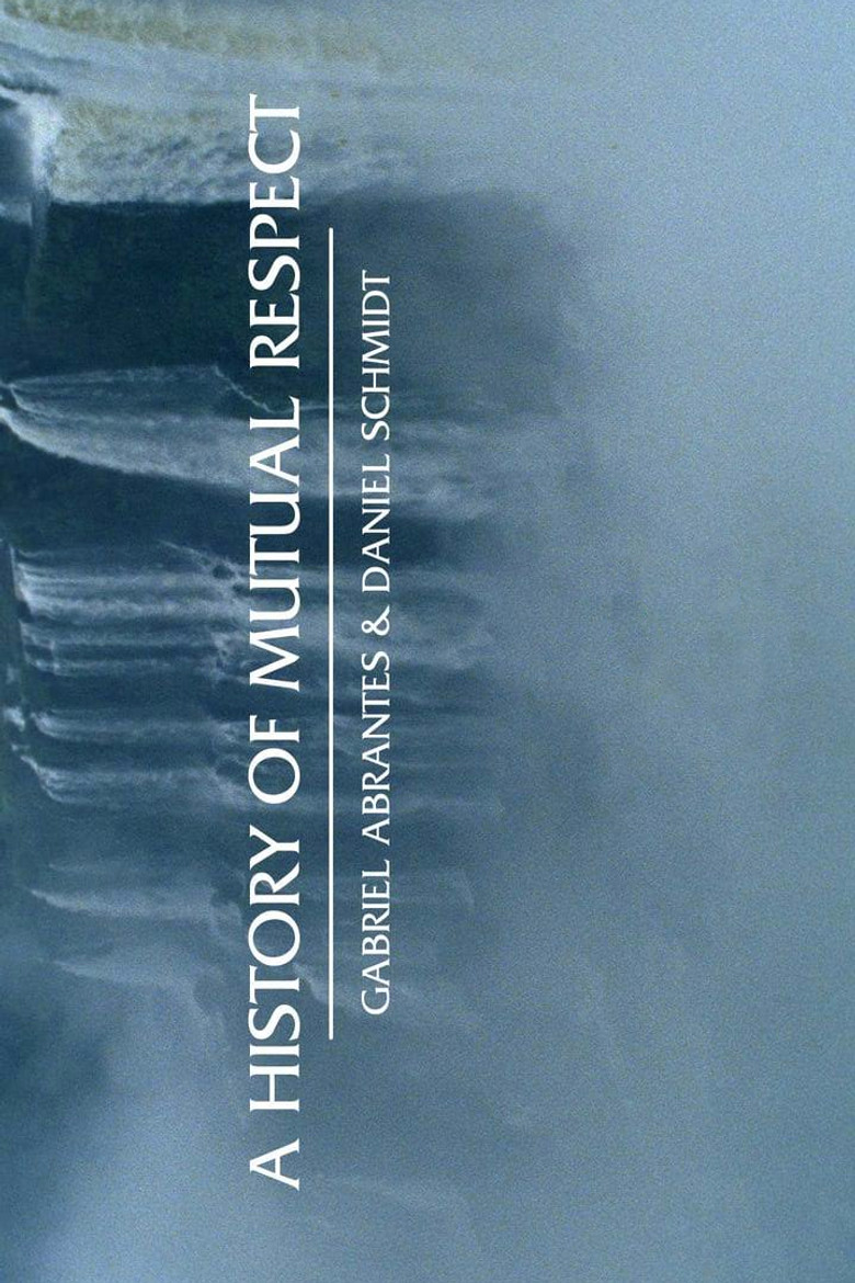 A History of Mutual Respect poster background