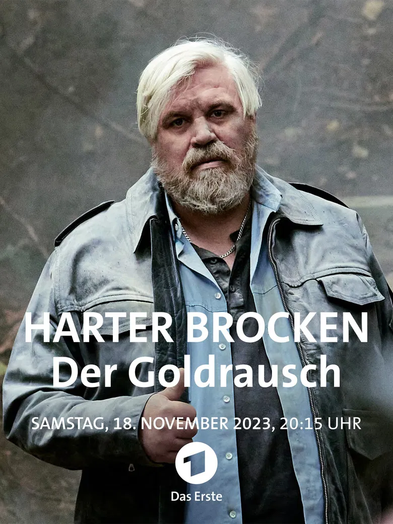 Harter Brocken: Der Goldrausch poster background
