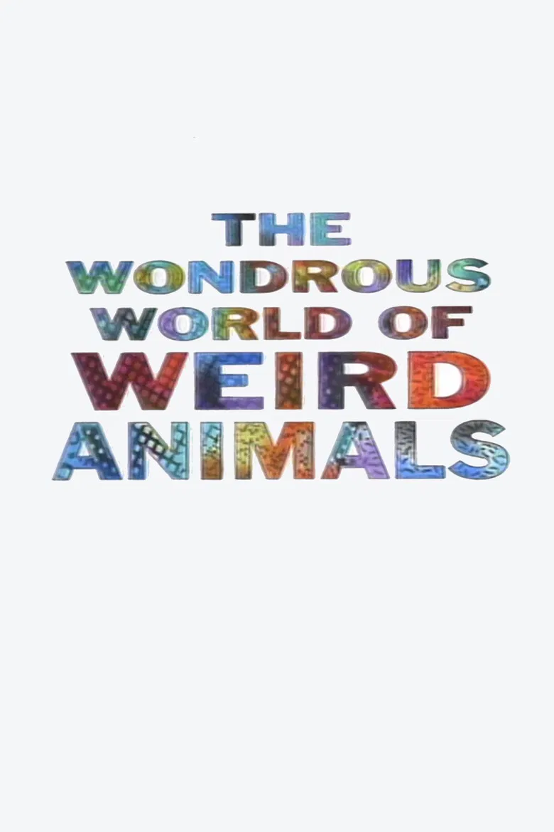 The Wondrous World of Weird Animals poster background