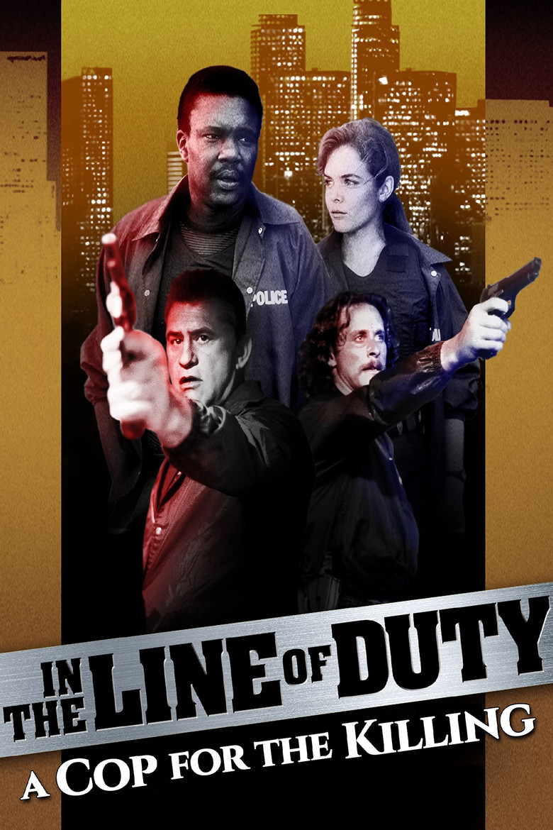 In the Line of Duty: A Cop for the Killing poster background