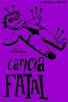 Carícia Fatal poster background