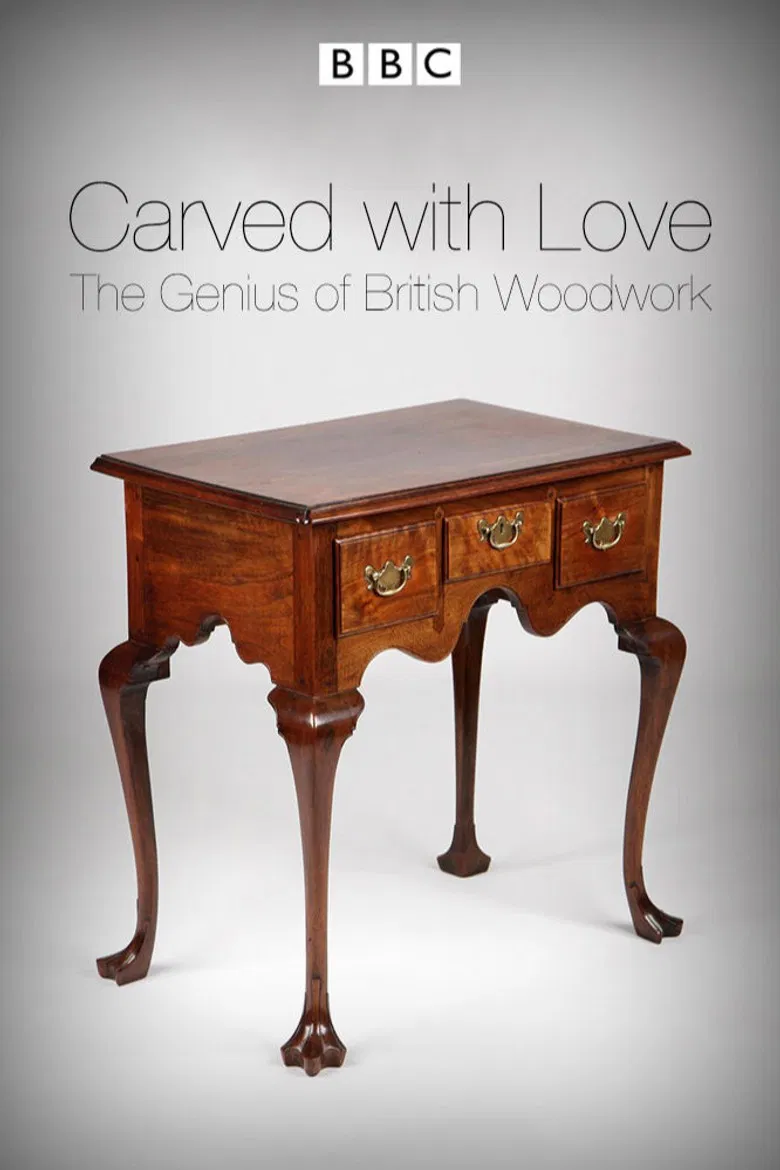 Carved with Love: The Genius of British Woodwork poster background