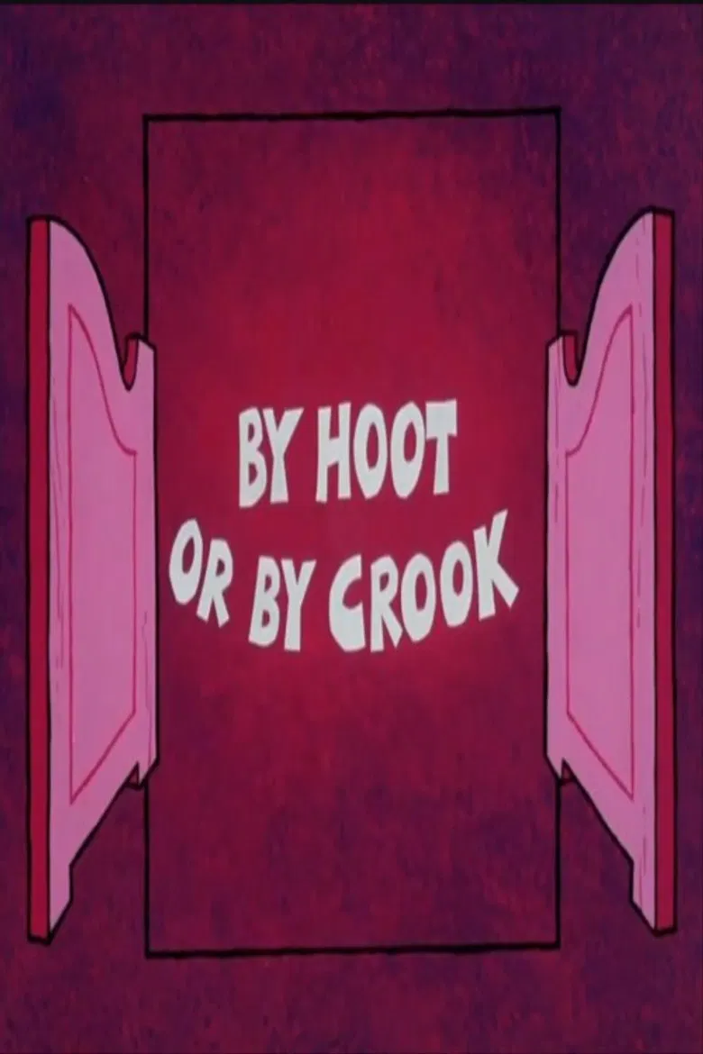 By Hoot or By Crook poster background