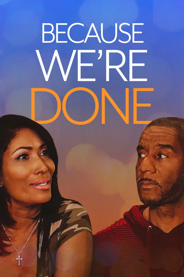 Because We're Done poster background