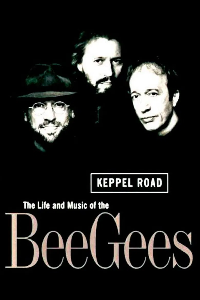 Keppel Road: The Life and Music of the Bee Gees poster background