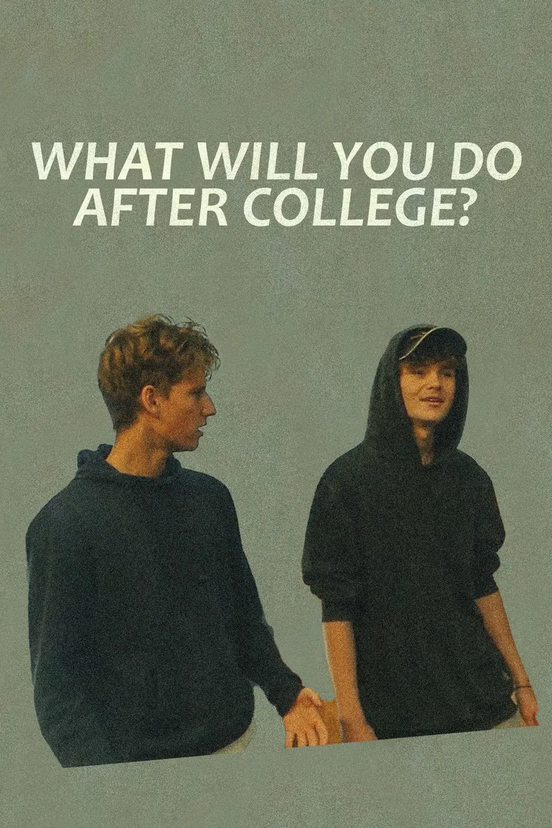 What Will You Do After College? poster background