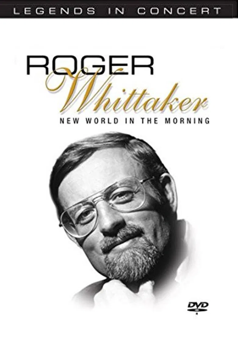 Legends in Concert - Roger Whittaker: New World in the Morning poster background