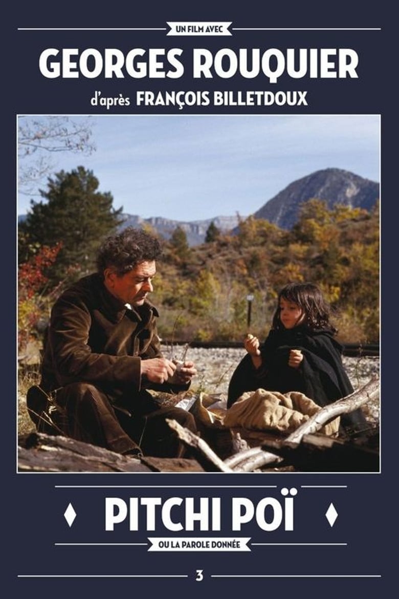 Pitchi-Poï ou La parole donnée poster background