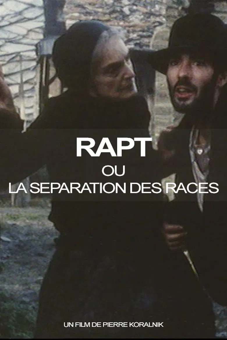 Rapt ou la Séparation des races poster background