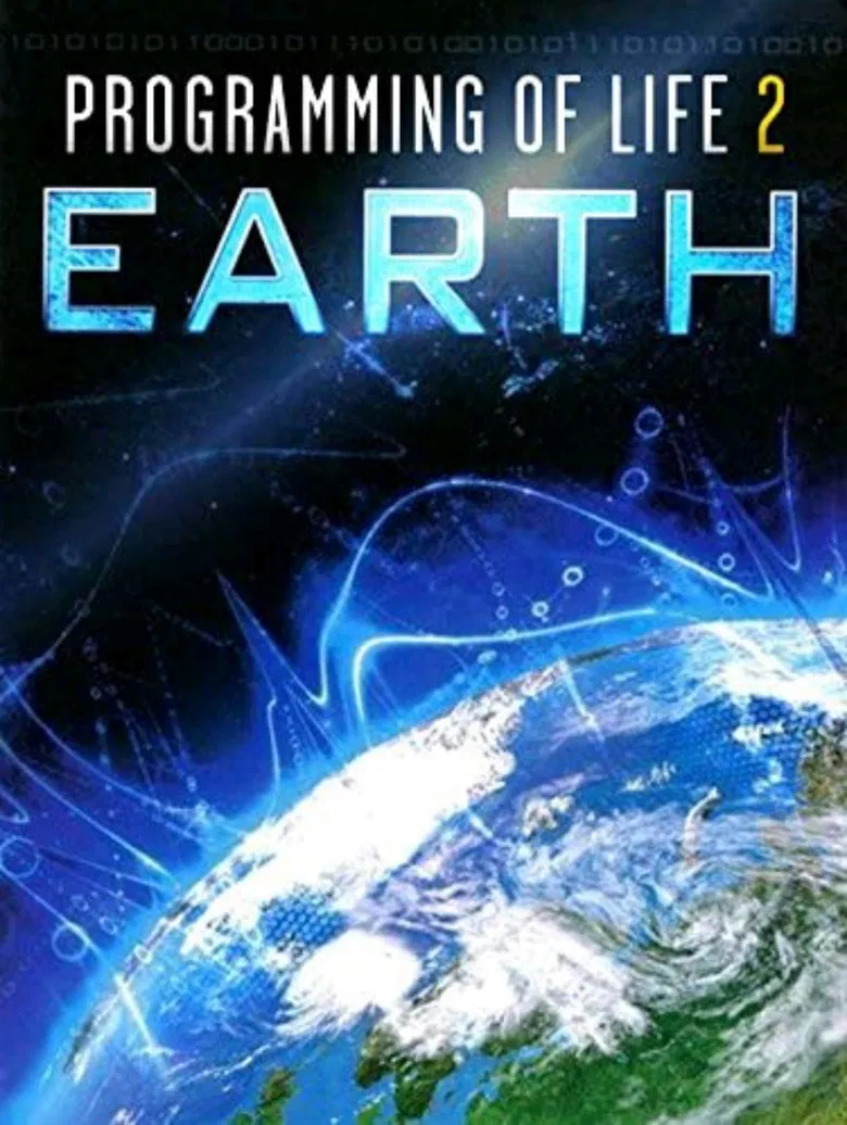 Programming of Life 2: Earth poster background