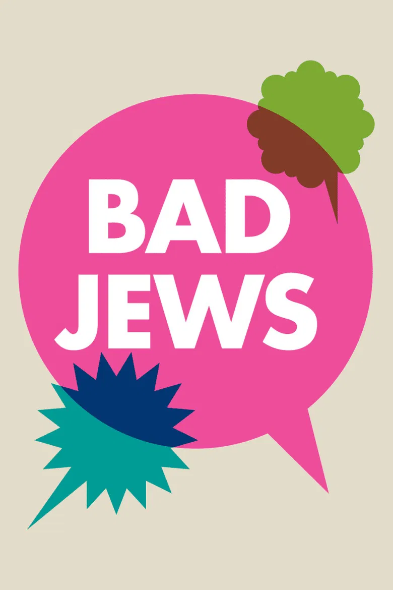 Bad Jews poster background